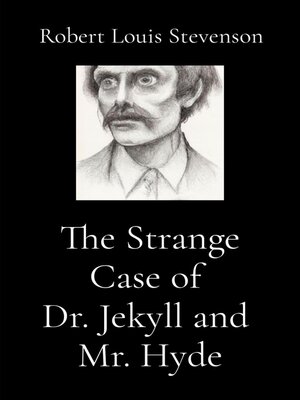 cover image of The Strange Case of  Dr. Jekyll and  Mr. Hyde (Illustrated)
